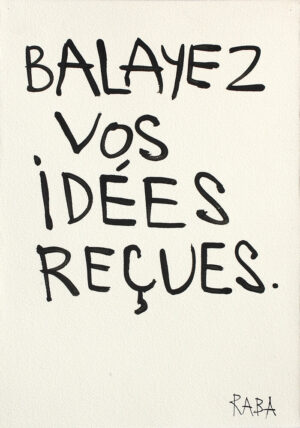 Balayez vos idées reçues – RABA