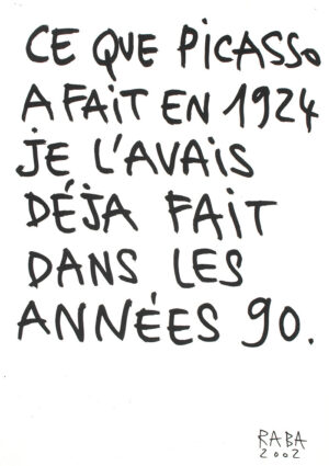 Ce que Picasso… – RABA