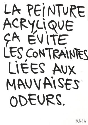 La peinture acrylique ça évite… – RABA