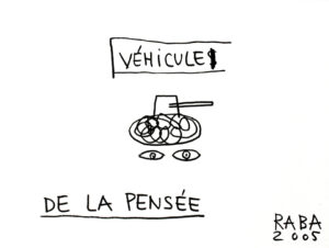 Véhicule de la pensée – RABA