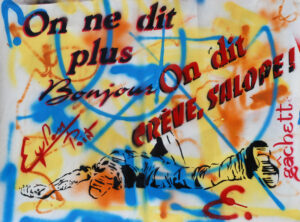 On ne dit plus bonjour… – SPLIFF GACHETTE