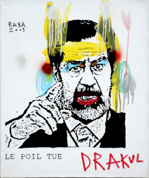 Le Poil tue : Drakul Hussein – RABA
