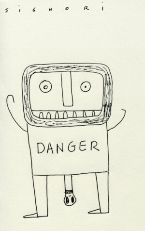 Danger – SIGNORI Alain
