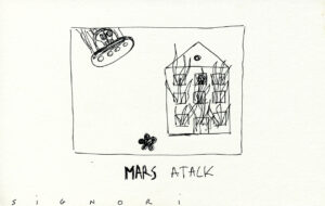 Mars Atack – SIGNORI Alain