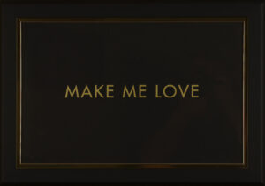 Make me love – CONSCIENCE Jérôme